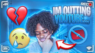 I QUIT YOUTUBE💔*IM SORRY...