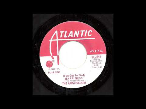 The Ambassadors - I've got to find Happiness