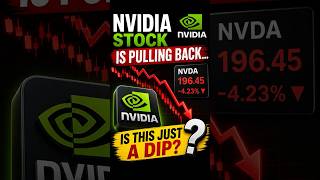 NVIDIA Stock Is PULLING BACK… Is This Just a Dip? | NVDA Update