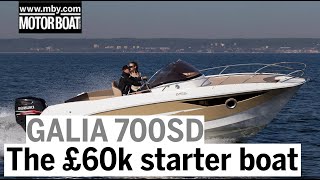 The £60,000 starter boat | Galia 700 Sundeck yacht tour | Motor Boat & Yachting