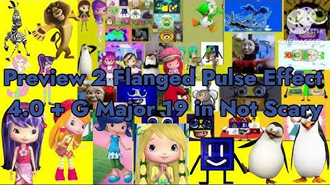 Preview 2 Flanged Pulse Effect 4.0 + G Major 19 in Not Scary