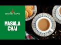 Masala Chai (Tea Recipe)