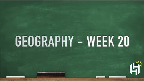 CC Cycle 2 Week 20 Geography