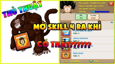 Ngọc Rồng Blue :  Áp Dụng Thủ Thuật Mở Skill 4 Có Thật Sự Auto Ra Khỉ ?