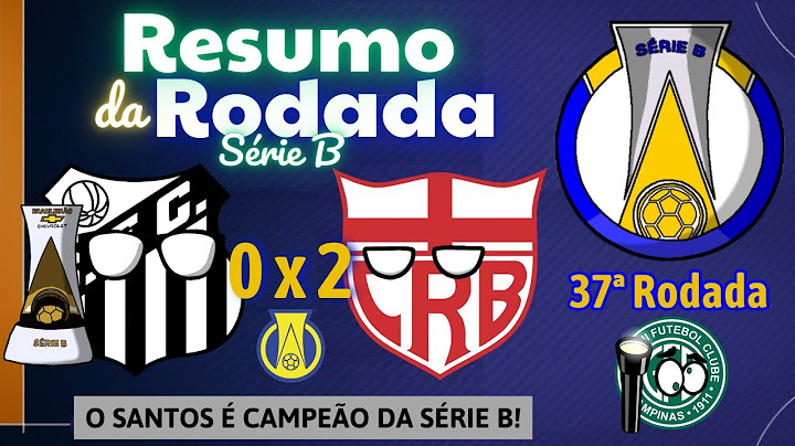 O SANTOS É CAMPEÃO! Resumo da 37ª Rodada - Brasileirão Série B 2024 | MayconGamesSoccer