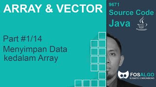 Video Tutorial ARRAY & VECTOR Part 1  (Menyimpan Data ke dalam Array)