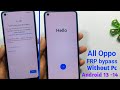 All Oppo Android 13-14 Google Bypass Without Pc - Oppo Frp Unlock 🆕 Method 2026 100% Done 👍✅