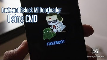 LOCK | RELOCK the Bootloader Of Any Xiaomi Device(Without Loosing DATA)
