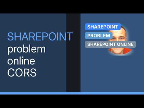Sharepoint: SharePoint Online CORS (2 Solutions!!)