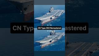 Remastered CN Type 002 Shandong in Modern Warships #modernwarships