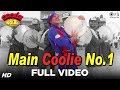 Main Coolie No 1 [Title Song] Govinda | Kumar Sanu | Anand Milind | 90's Blockbuster Songs