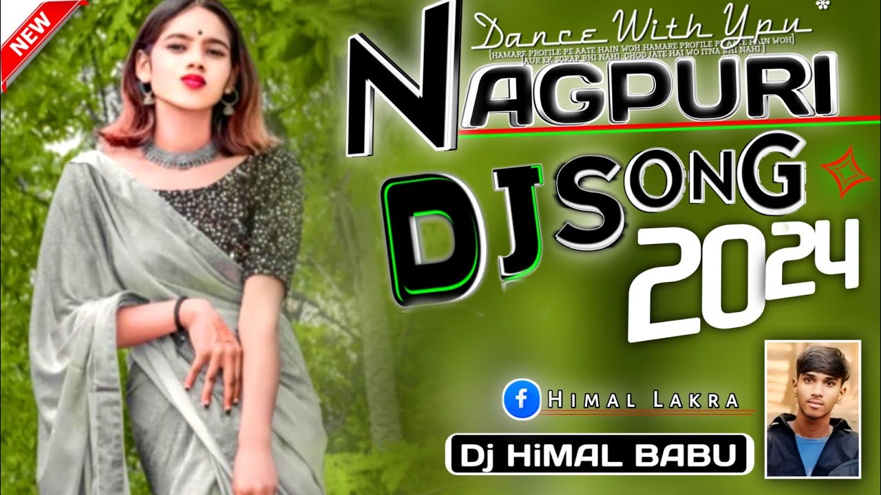 New Nagpuri Dj Remix Song 2024 nagpuri song dj song - YouTube