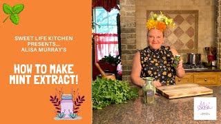 How to Make Mint Extract