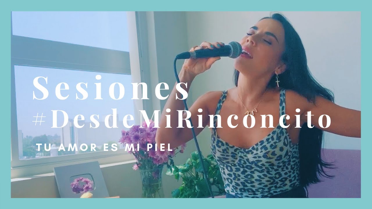 Carolina Gaitán (La Gaita) - Tu Amor Es Mi Piel (Sesiones #DesdeMiRinconcito)