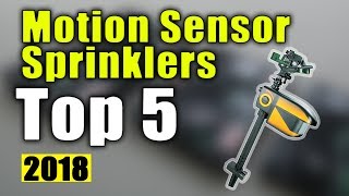 BEST 5: Motion Sensor Sprinklers