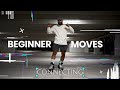 Combining and connecting beginner moves  part 1