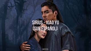 Sirius-Xiao Yu (The wolf ost) - Sub español