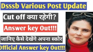 DSSSB Various Exam Answer key Out, Official answer key notice, DSSSB july mnth exam answer key,DSSSB