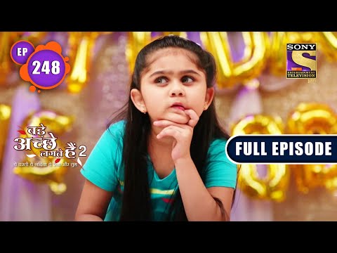 A Strong Foundation | Bade Achhe Lagte Hain 2 | Ep 248 | Full Episode | 10 Aug 2022