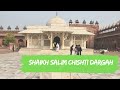 Shaikh salim chishti dargah i fatehpur sikri all details i how to visit this holy place i vlog 22
