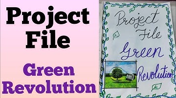 science project file/green revolution project file/science project file/@AkshiColorscraft