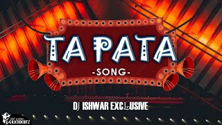 DJ TA PATA SONG DJ ISHWAR EXCLUSIVE MIX🎶🎶