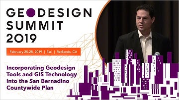 Incorporating Geodesign Tools and GIS Technology into the San Bernardino Countywide Plan