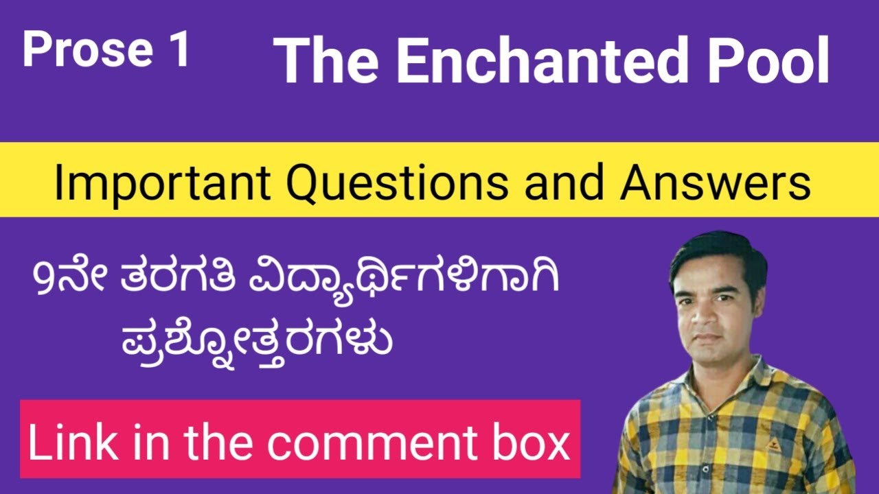 The Enchanted Pool Questions and Answers 9th Class English Notes YouTube