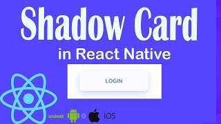 Shadow Card in React Native |2021| React Native| Card View |by TechWithYasir