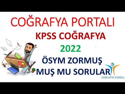 KPSS COĞRAFYA - ÖSYM ZORMUŞ MUŞ MU SORULAR - ULUTAŞ
