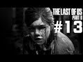 [JFFLive]THE LAST OF US PART II #13