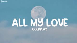Coldplay  All My Love s loop 