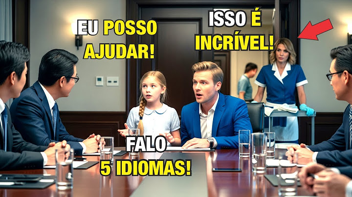 BILIONÁRIO EM PÂNICO SEM TRADUTOR, FILHA DA FAXINEIRA FALA 5 IDIOMAS E MUDA TUDO NA REUNIÃO