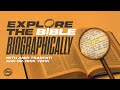 Studying The Bible Biographically Part I