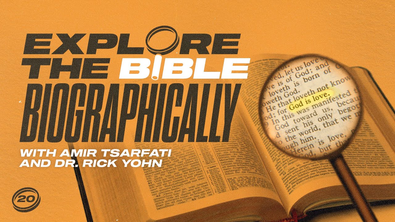 Studying the Bible Biographically (Part I)- Amir Tsarfati and Dr. Rick Yohn