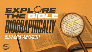 Studying the Bible Biographically (Part I)