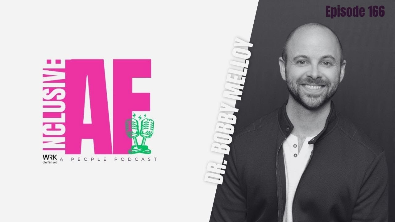 When Company Culture Fails: The Hidden Signals Leaders Send Every Day with Dr. Bobby Melloy