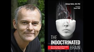 Future Science Series: The Indoctrinated Brain with Dr. Michael Nehls