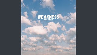 Weakness