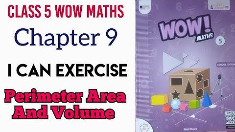 I Can Exercise of Chapter 9 Class 5 Wow Maths