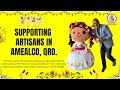 Supporting artisans in amealco qro with worldmitrcom