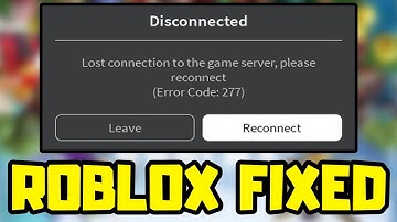 How to FIX Roblox Error Code 277 - Lost connection to the game server, please reconnect