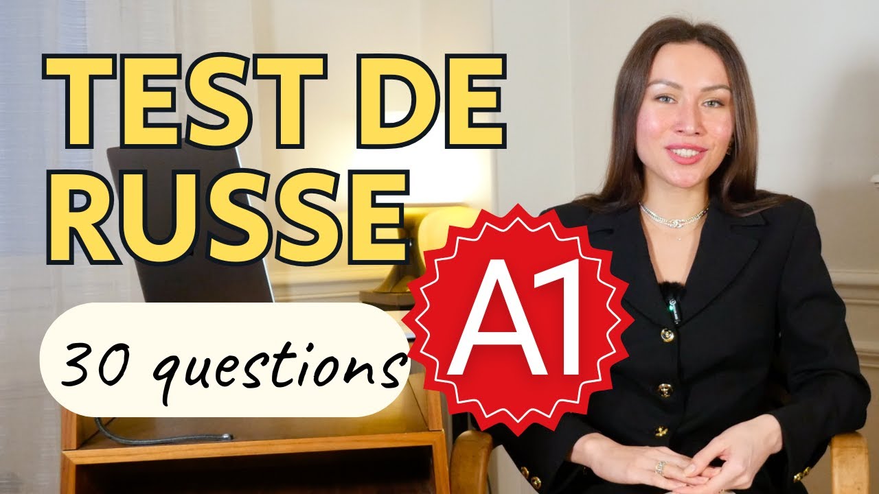 TEST DE RUSSE A1 : 30 questions avec explications 🔥