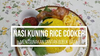RESEP NASI KUNING (Rice Cooker) SANTAN BUBUK SASA