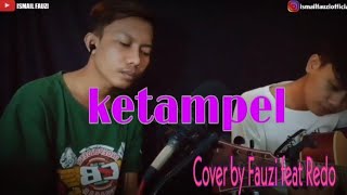 Dewi Zega - Ketampel (Cover by. Fauzi feat Redo)
