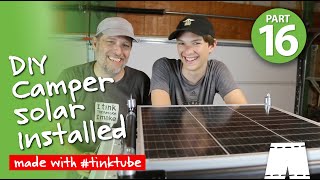 How To Install Solar On A DIY Camper | #tinktube Build  Part 16