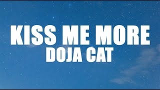 Doja Cat  Kiss Me More (Lyrics)