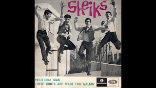 1966 - Sheiks - Yesterday man