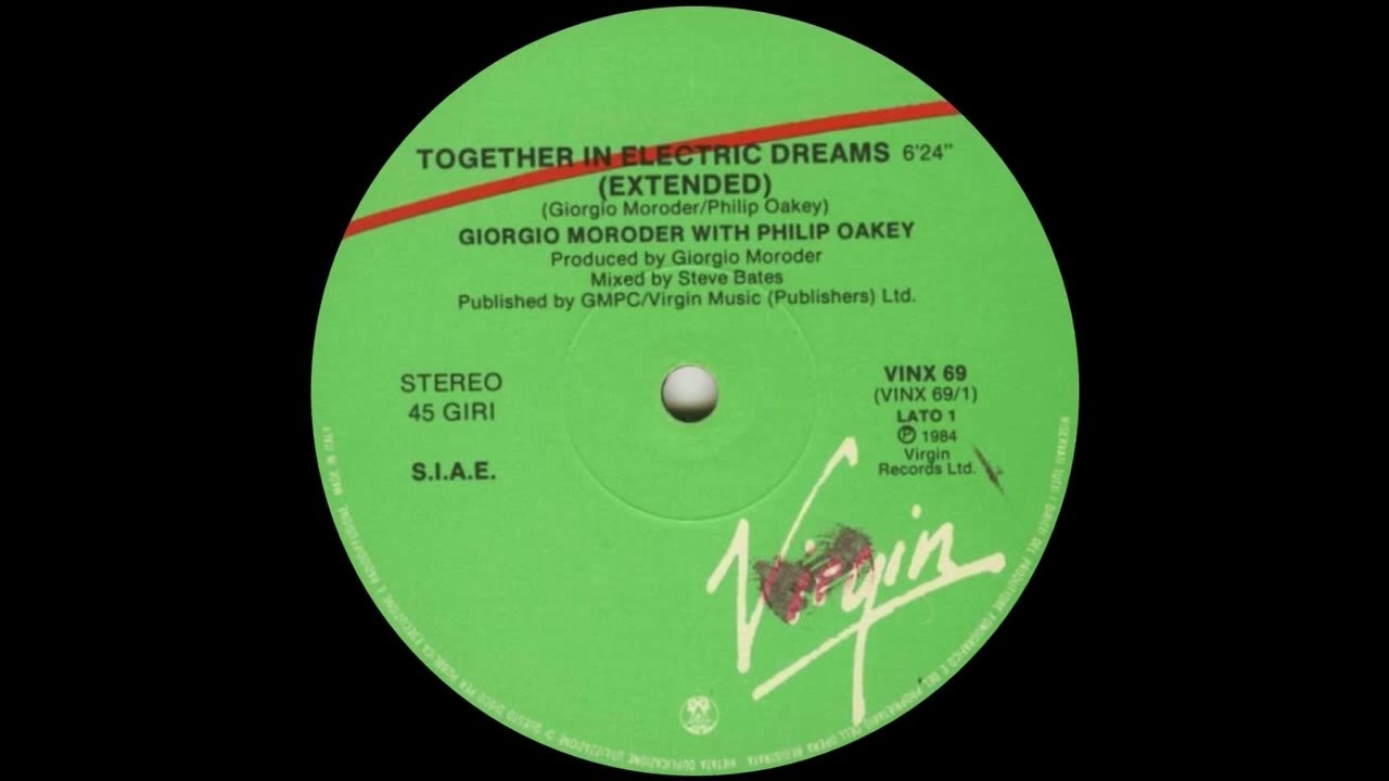 Giorgio Moroder With Philip Oakey - Together In Electric Dreams