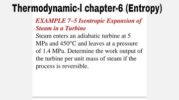 Thermodynamics-l chapter -6 ||《Entropy 》EXAMPLE 6-5 Isentropic Expansion of steam in a turbine